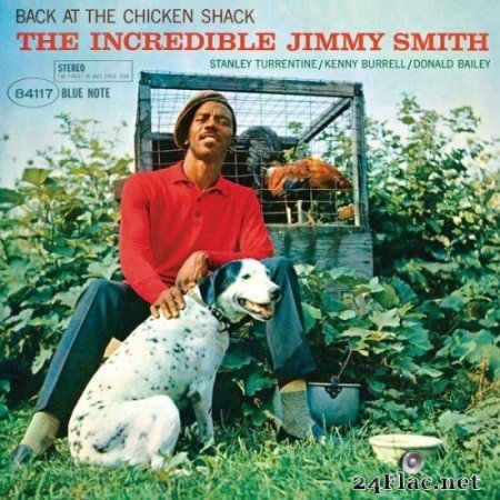 Jimmy Smith - Back At The Chicken Shack: The Incredible Jimmy Smith (1963/2012) Hi-Res