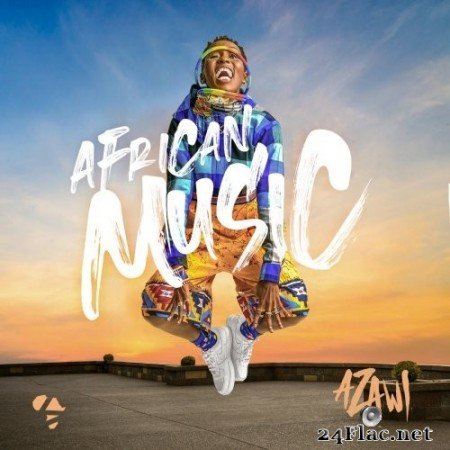 Azawi - AFRICAN MUSIC (2021) Hi-Res