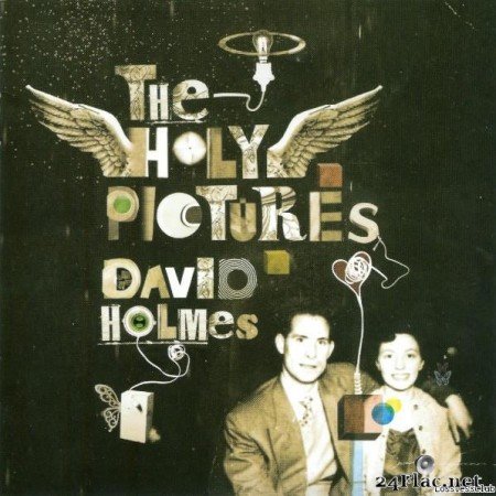 David Holmes - The Holy Pictures (2008) [FLAC (tracks + .cue)]