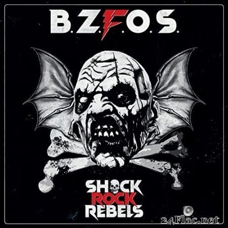 Bloodsucking Zombies From Outer Space - Shock Rock Rebels (2021) Hi-Res