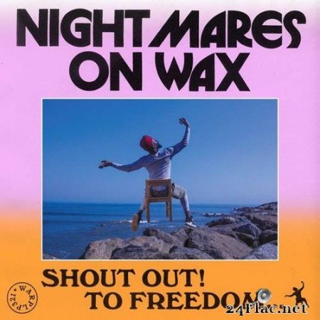 Nightmares on Wax - Shout Out! To Freedom... (2021) Hi-Res