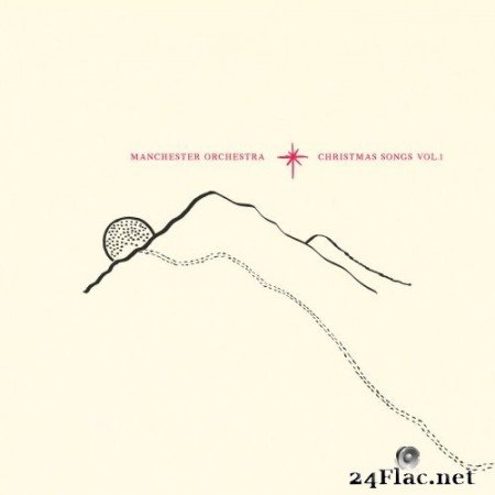 Manchester Orchestra - Christmas Songs Vol. 1 (2021) Hi-Res