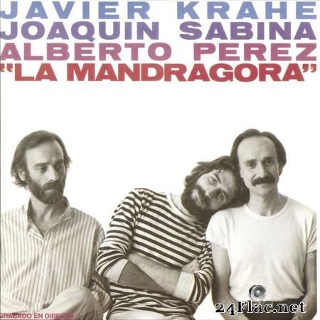 Javier Krahe - La Mandragora (1981) [16B-44.1kHz] FLAC