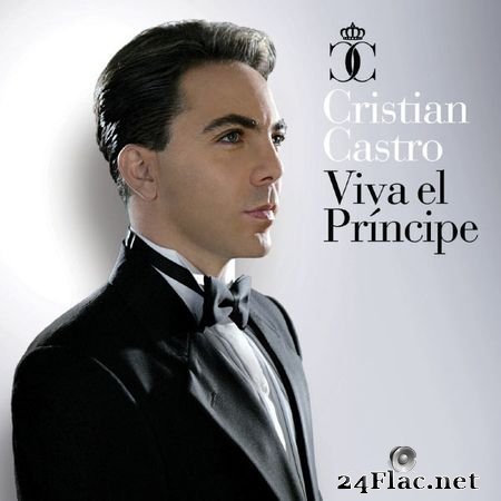 Christian Castro - Viva El Príncipe (Deluxe Version) (2010) [16B-44.1kHz] FLAC