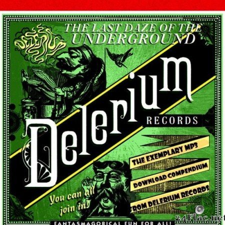 VA - The Last Daze of the Underground Delerium Records (2011) [FLAC (tracks)]