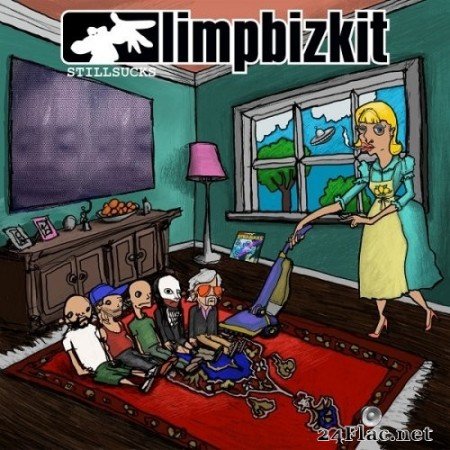 Limp Bizkit - STILL SUCKS (2021) FLAC + Hi-Res