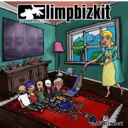 Limp Bizkit - Still Sucks (Explicit) (2021) Hi-Res