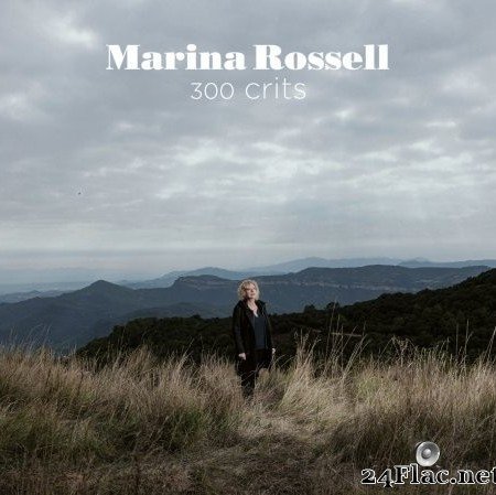 Marina Rossell - 300 crits (2021) Hi-Res