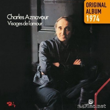 Charles Aznavour - Visages de l&#039;amour (1974/2014) Hi-Res