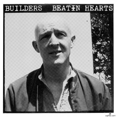 Builders - Beatin Hearts (2016) Hi-Res