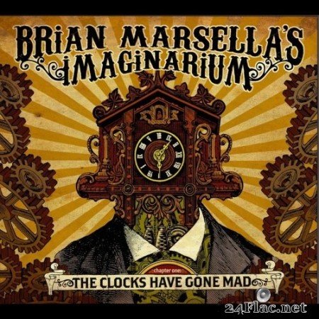 Brian Marsella's Imaginarium - Chapter One: the Clocks Have Gone Mad (2016) Hi-Res