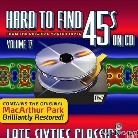 VA - Hard To Find 45's On CD Vol 17 - Late Sixties Classics (2017) [FLAC (tracks + .cue)]