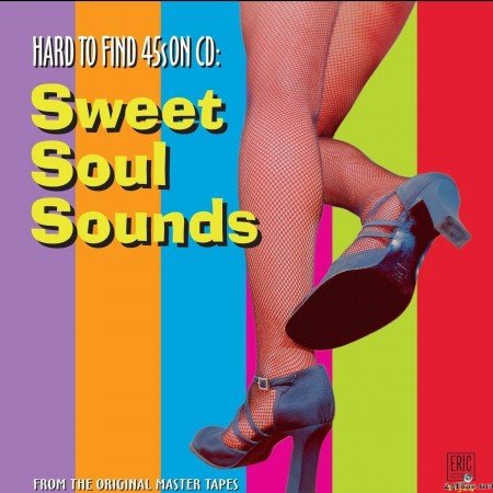 VA - Hard To Find 45's On CD - Sweet Soul Sounds (2004) [FLAC (tracks + .cue)]