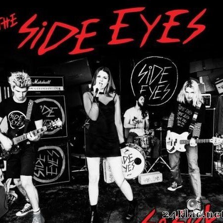 The Side Eyes - So Sick (2017) [FLAC (Tracks + .cue)]