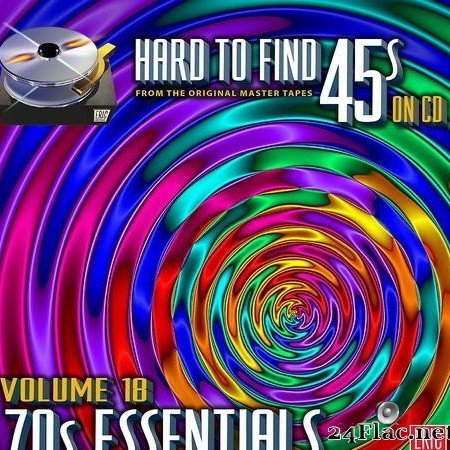 VA - Hard To Find 45's On CD Vol 18 - 70s Essentials (2017) [FLAC (tracks + .cue)]