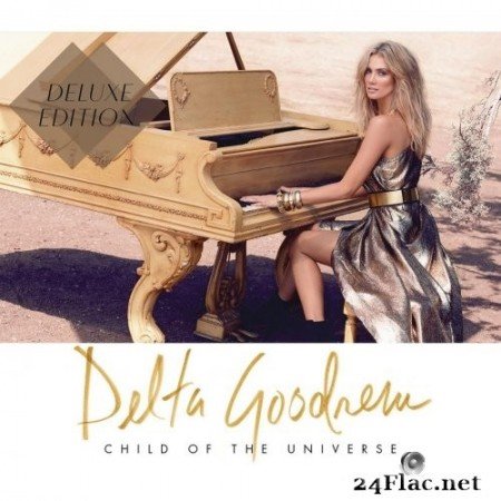 Delta Goodrem - Child of the Universe (Deluxe Edition) (2012) Hi-Res