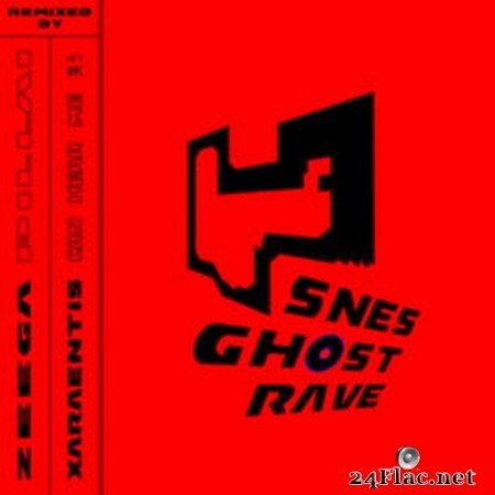 ZEEGA - SNES GHOST RAVE (Single) (2021) Hi-Res