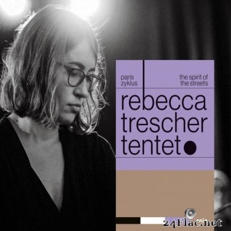 Rebecca Trescher - Paris Zyklus (2021) Hi-Res