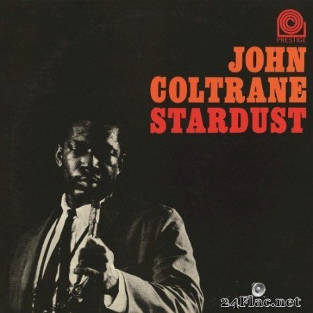John Coltrane - Stardust (Remastered) (1963/2018) Hi-Res