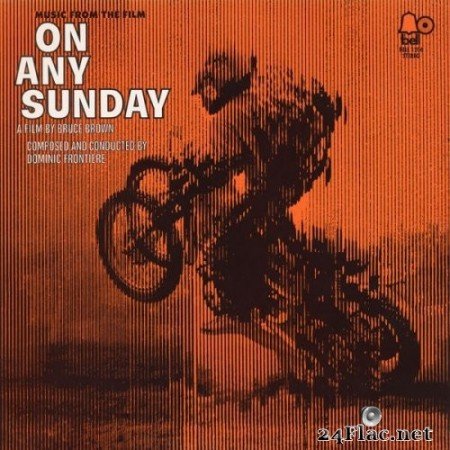 Dominic Frontiere - On Any Sunday (Original Soundtrack Recording) (1970) Hi-Res