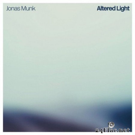 Jonas Munk - Altered Light (2021) Hi-Res