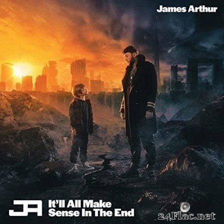James Arthur - It&#039;ll All Make Sense In The End (2021) Hi-Res