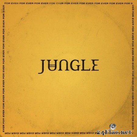 Jungle - For Ever (2018) Hi-Res