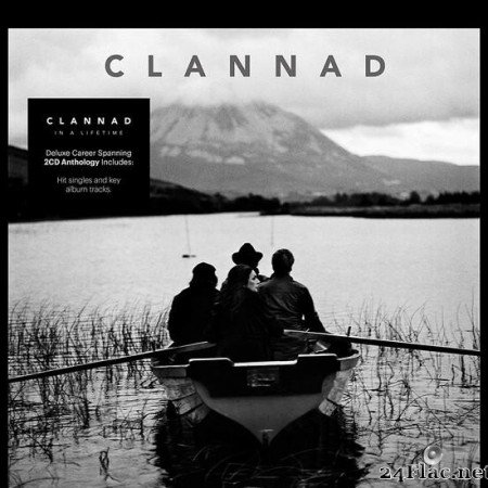 Clannad - In A Lifetime Anthology (2020) [FLAC (tracks + .cue)]
