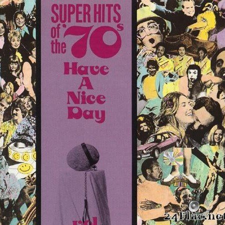 VA - Super Hits of the '70s - Have a Nice Day Vol 14 (1990) [FLAC (tracks + .cue)]