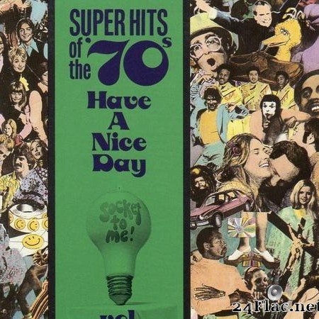 VA - Super Hits of the '70s - Have a Nice Day Vol 22 (1993) [FLAC (tracks + .cue)]