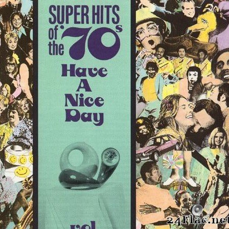 VA - Super Hits of the '70s - Have a Nice Day Vol 08 (1990) [FLAC (tracks + .cue)]