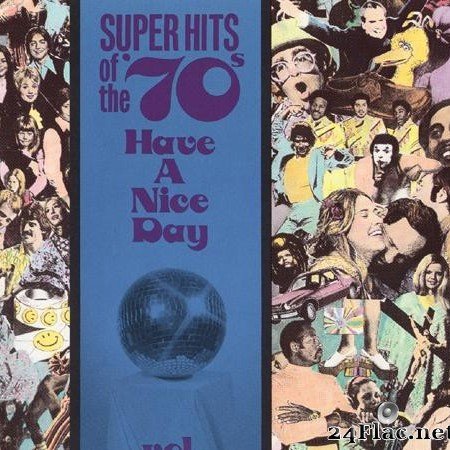 VA - Super Hits of the '70s - Have a Nice Day Vol 15 (1990) [FLAC (tracks + .cue)]