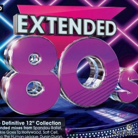VA - Extended 80s - The Definitive 12" Collection (2014) [FLAC (tracks + .cue)]