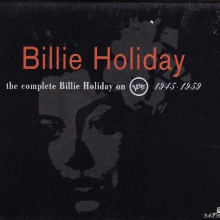Billie Holiday - The Complete Billie Holiday On Verve 1945-1959 (Box Set) (1992) [FLAC (tracks + .cue)]