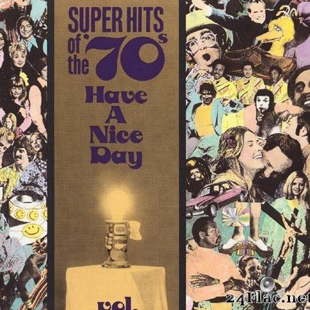 VA - Super Hits of the '70s - Have a Nice Day Vol 10 (1990) [FLAC (tracks + .cue)]