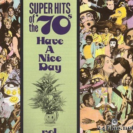 VA - Super Hits of the '70s - Have a Nice Day Vol 09 (1990) [FLAC (tracks + .cue)]