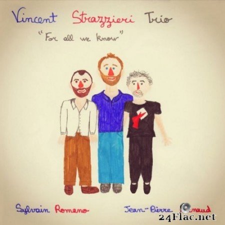 Vincent Strazzieri Trio - For All We Know (2021) Hi-Res