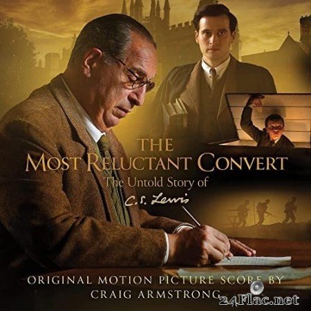 Craig Armstrong - The Most Reluctant Convert (2021) Hi-Res