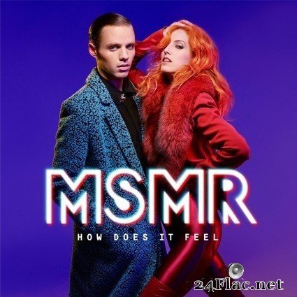 MS MR - How Does It Feel (2015) Hi-Res