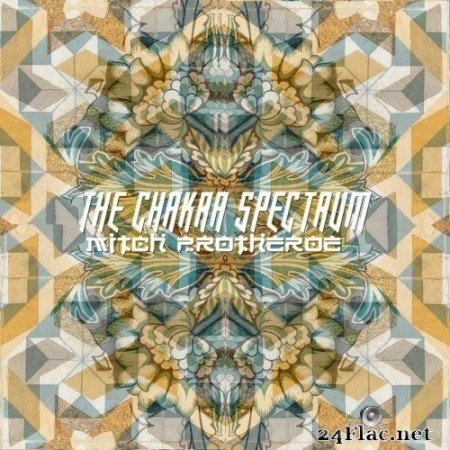 Mitch Protheroe - The Chakra Spectrum (2021) Hi-Res