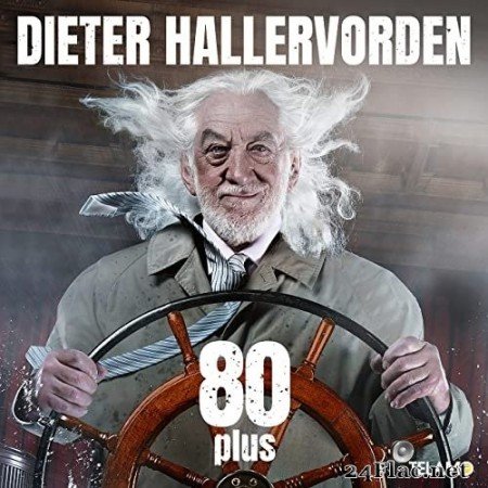 Dieter Hallervorden - 80 plus (2021) Hi-Res