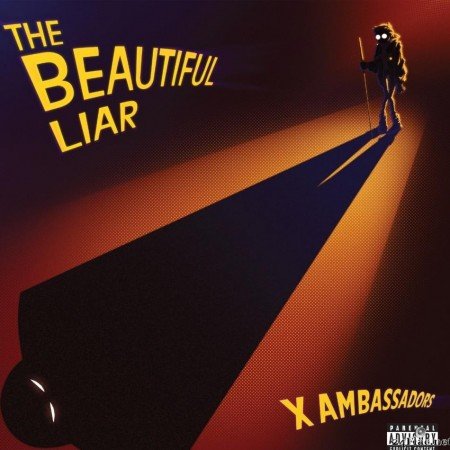 X Ambassadors - The Beautiful Liar (2021) [FLAC (tracks + .cue)]