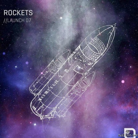 VA - Rockets // Launch 07 (2019) [FLAC (tracks)]