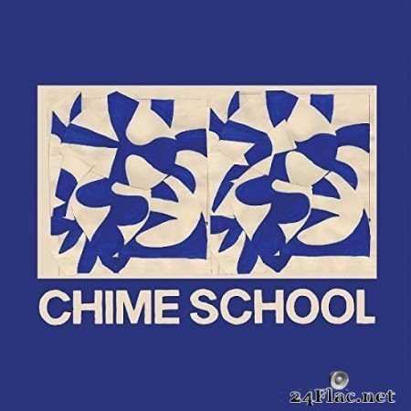 Chime School - Chime School (2021) Hi-Res
