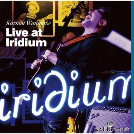 Kazumi Watanabe - Live at Iridium (2016) Hi-Res
