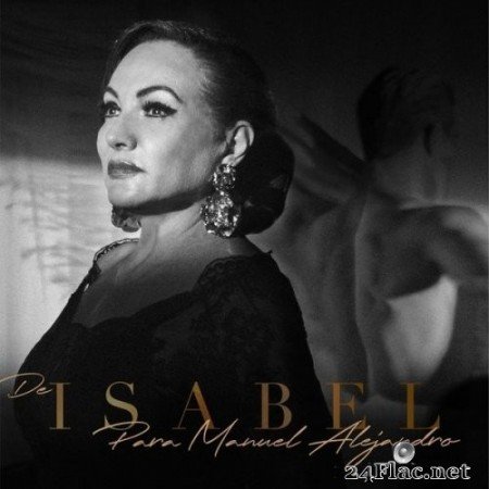 Isabel - De Isabel para Manuel Alejandro (2021) Hi-Res