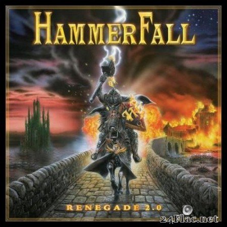 HammerFall - Renegade 2.0 (20 Year Anniversary Edition, 2020 Remix) (2000/2021) Hi-Res