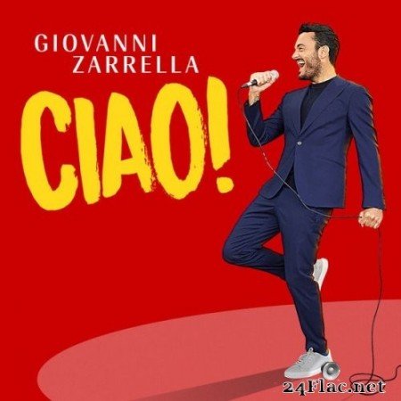 Giovanni Zarrella - CIAO! (Gold Edition) (2021) Hi-Res