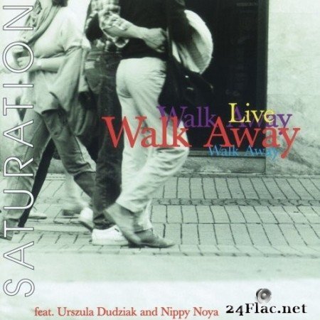 Walk Away feat. Urszula Dudziak & Nippy Noya - Saturation - Live (1994/2016) Hi-Res