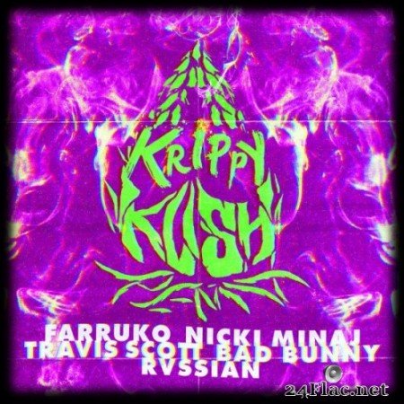 Farruko, Nicki Minaj & Bad Bunny feat. Travis Scott & Rvssian - Krippy Kush (Travis Scott Remix) (Single) (2017) Hi-Res